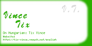 vince tix business card